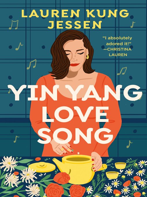 Title details for Yin Yang Love Song by Lauren Kung Jessen - Wait list